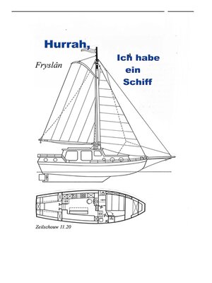 cover image of Hurrah, ich habe ein Schiff